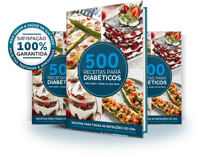 Ebook 500 Receitas para Diabéticos - Satisfação Garantida